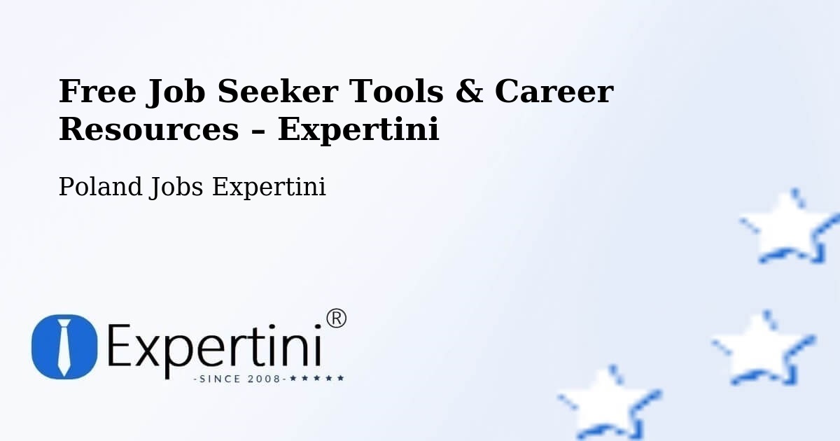 Free Job Seeker Tools & Career Resources – Katowice - Katowice, Poland Jobs Expertini